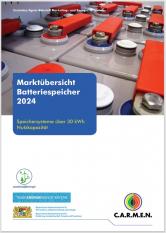 Titelseite der Broschüre Marktübersicht Batteriespeicher 2024 über 30 kWh (Herausgeber C.A.R.M.E.N e.V.)